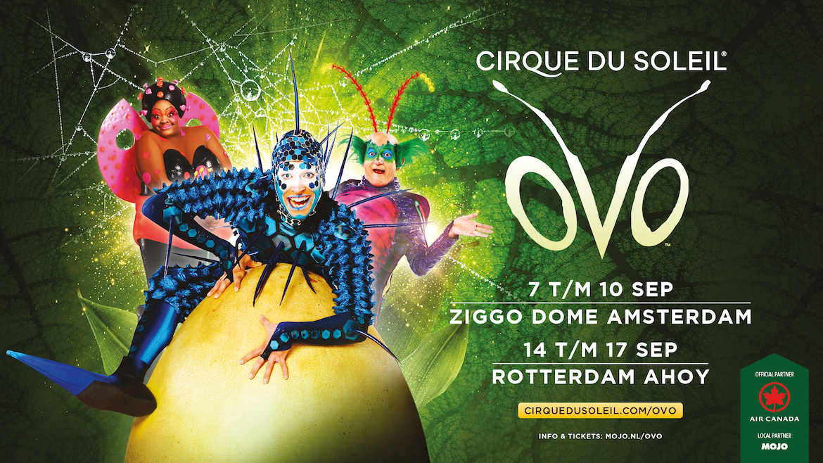 Cirque du Soleil's OVO komt voor het eerst naar Nederland