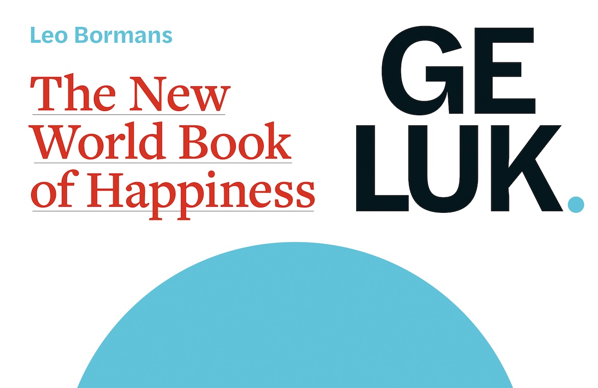 Geluk. The New World Book of Happiness